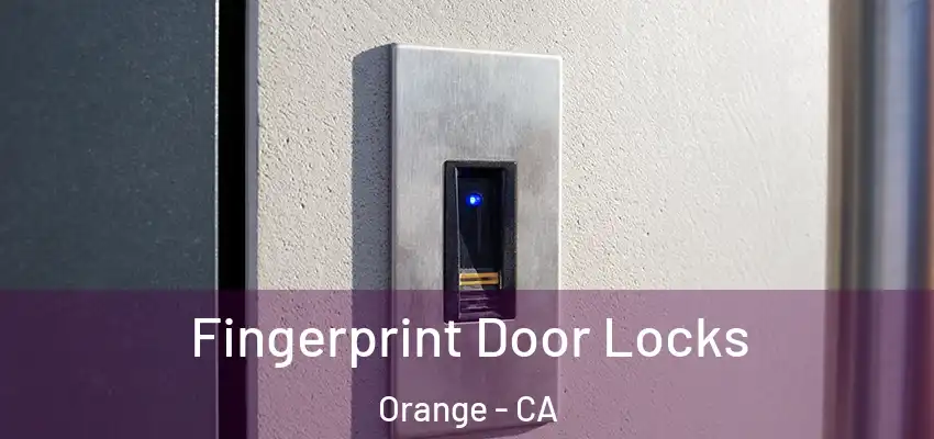  Fingerprint Door Locks Orange - CA