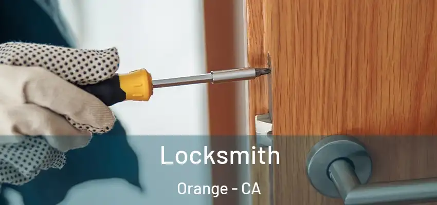  Locksmith Orange - CA